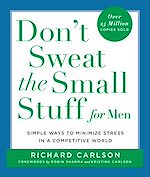 Télécharger le livre :  Don't Sweat the Small Stuff for Men