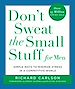 Télécharger le livre :  Don't Sweat the Small Stuff for Men