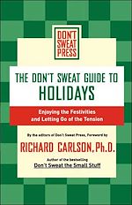 Télécharger le livre :  The Don't Sweat Guide to Holidays