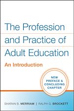 Télécharger le livre :  The Profession and Practice of Adult Education