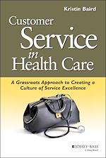 Download this eBook Customer Service in Health Care