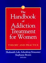 Download this eBook The Handbook of Addiction Treatment for Women