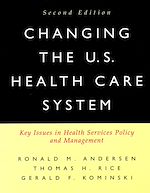 Download this eBook Changing the U.S. Health Care System