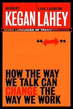 Télécharger le livre :  How the Way We Talk Can Change the Way We Work