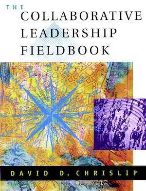 Download the eBook: The Collaborative Leadership Fieldbook