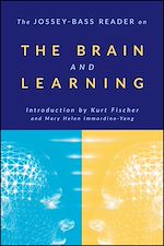 Download this eBook The Jossey-Bass Reader on the Brain and Learning