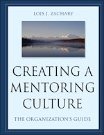 Télécharger le livre :  Creating a Mentoring Culture