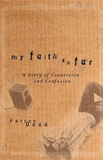 Download this eBook My Faith So Far