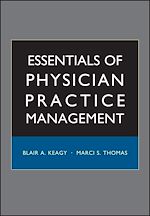 Télécharger le livre :  Essentials of Physician Practice Management