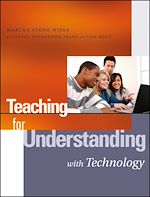 Télécharger le livre :  Teaching for Understanding with Technology