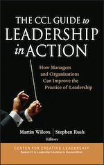 Télécharger le livre :  The CCL Guide to Leadership in Action