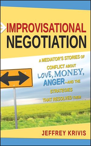 Téléchargez le livre :  Improvisational Negotiation
