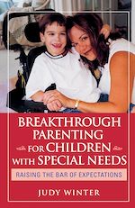 Télécharger le livre :  Breakthrough Parenting for Children with Special Needs