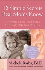 Télécharger le livre :  12 Simple Secrets Real Moms Know