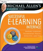 Télécharger le livre :  Michael Allen's Online Learning Library: Successful e-Learning Interface