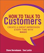 Télécharger le livre :  How to Talk to Customers