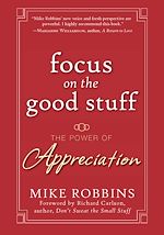 Download this eBook Focus on the Good Stuff