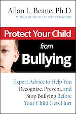 Download this eBook Protect Your Child from Bullying