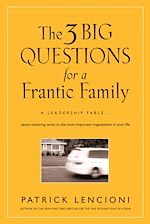 Télécharger le livre :  The 3 Big Questions for a Frantic Family