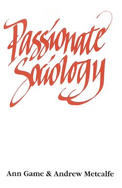 Télécharger le livre :  Passionate Sociology