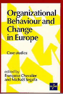 Télécharger le livre :  Organizational Behaviour and Change in Europe