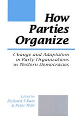Télécharger le livre :  How Parties Organize