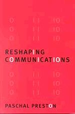 Télécharger le livre :  Reshaping Communications