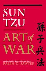 Télécharger le livre :  The Art of War (Translated by Ralph D. Sawyer)