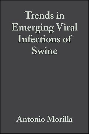 Téléchargez le livre :  Trends in Emerging Viral Infections of Swine