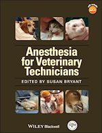Download this eBook Anesthesia for Veterinary Technicians