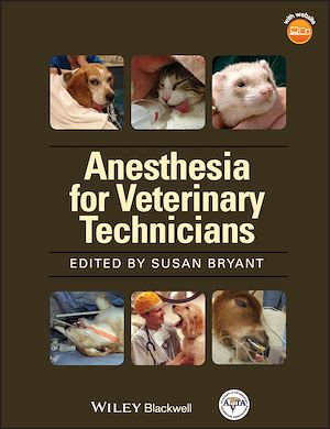 Download the eBook: Anesthesia for Veterinary Technicians