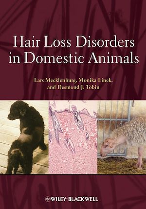 Téléchargez le livre :  Hair Loss Disorders in Domestic Animals