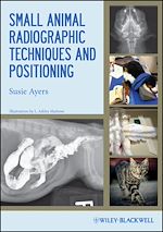 Télécharger le livre :  Small Animal Radiographic Techniques and Positioning