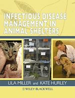 Télécharger le livre :  Infectious Disease Management in Animal Shelters