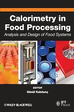 Télécharger le livre :  Calorimetry in Food Processing