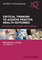 Download this eBook Critical Thinking to Achieve Positive Health Outcomes