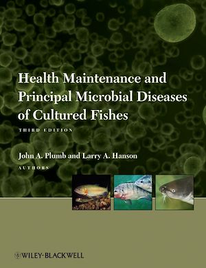 Téléchargez le livre :  Health Maintenance and Principal Microbial Diseases of Cultured Fishes
