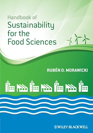 Téléchargez le livre :  Handbook of Sustainability for the Food Sciences