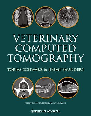 Téléchargez le livre :  Veterinary Computed Tomography