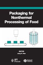 Télécharger le livre :  Packaging for Nonthermal Processing of Food