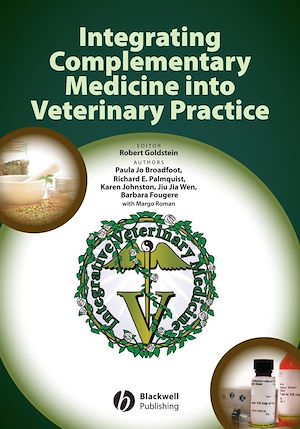 Téléchargez le livre :  Integrating Complementary Medicine into Veterinary Practice