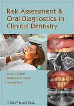 Télécharger le livre :  Risk Assessment and Oral Diagnostics in Clinical Dentistry