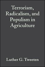 Télécharger le livre :  Terrorism, Radicalism, and Populism in Agriculture