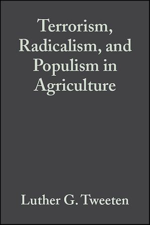 Téléchargez le livre :  Terrorism, Radicalism, and Populism in Agriculture