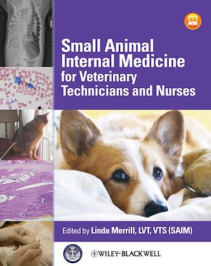 Téléchargez le livre :  Small Animal Internal Medicine for Veterinary Technicians and Nurses