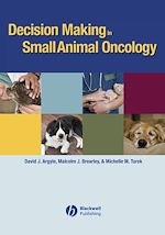 Télécharger le livre :  Decision Making in Small Animal Oncology