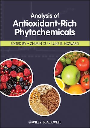 Téléchargez le livre :  Analysis of Antioxidant-Rich Phytochemicals