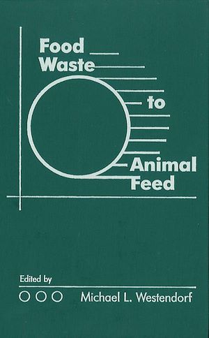Téléchargez le livre :  Food Waste to Animal Feed