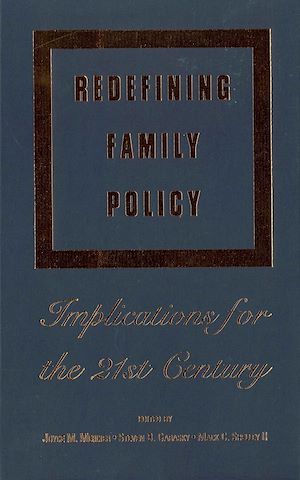 Téléchargez le livre :  Redefining Family Policy
