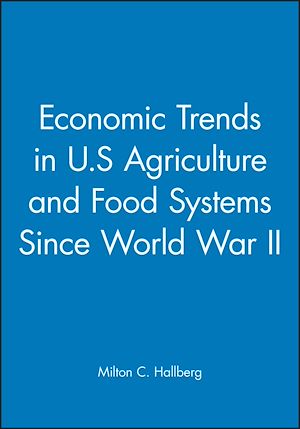 Téléchargez le livre :  Economic Trends in U.S. Agriculture and Food Systems Since World War II